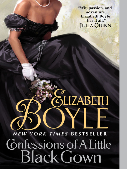 Title details for Confessions of a Little Black Gown by Elizabeth Boyle - Wait list